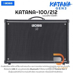 ตู้แอมป์กีตาร์ไฟฟ้า BOSS KATANA-100/212 Gen 3 Guitar Amplifier The Next Generation Of A Modern Classic