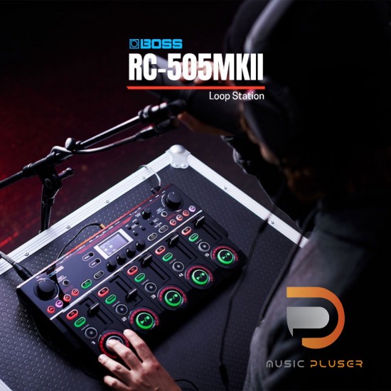 BOSS RC-505MK II Loop Station ที่ดีที่สุดสำหรับชาว Beat Box