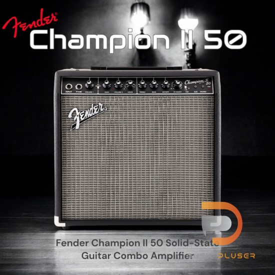 Fender Champion II 50 แอมป์กีตาร์ไฟฟ้า