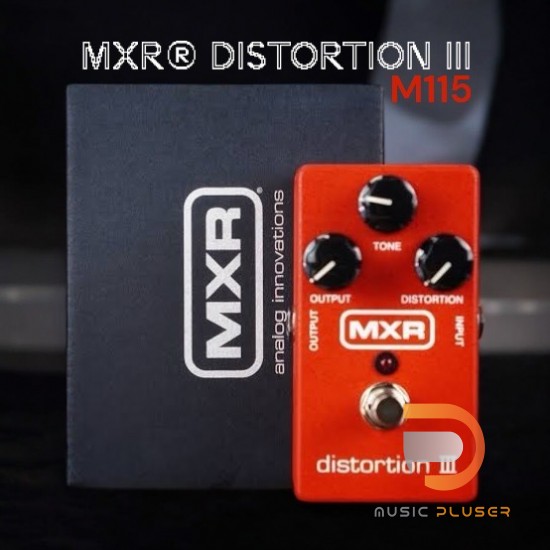 Jim Dunlop MXR M115 Distortion III